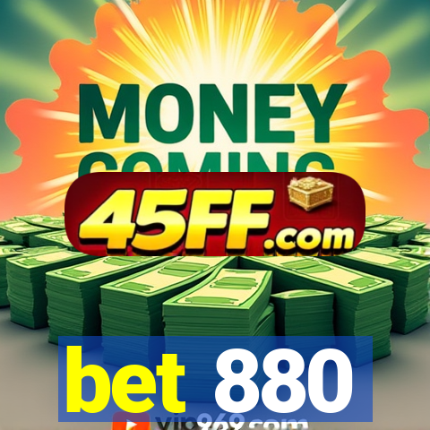 bet 880